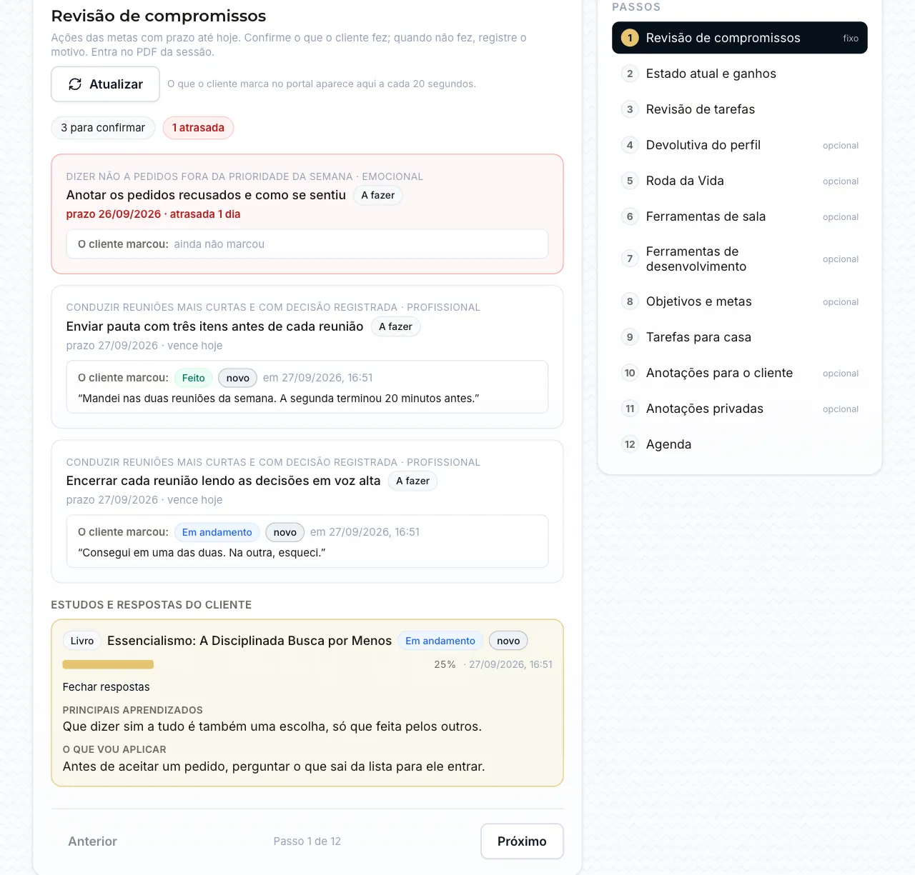 Revisão de compromissos: ações vencidas e do dia, com o que a cliente marcou no portal (Feito, Em andamento) e o comentário dela.